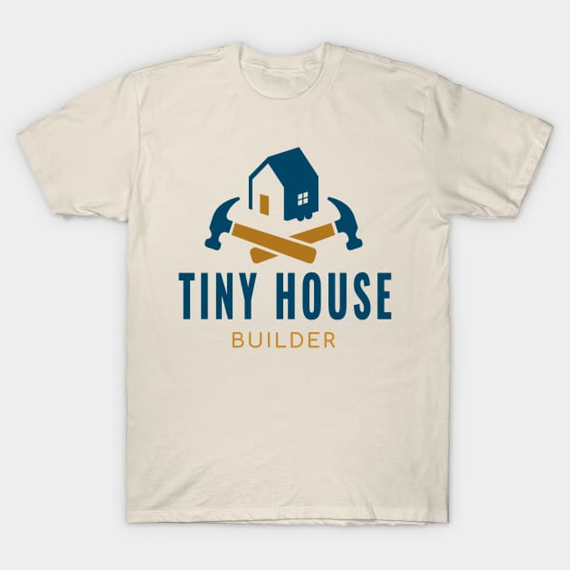 Tiny House Builder T-Shirt by kansaikate